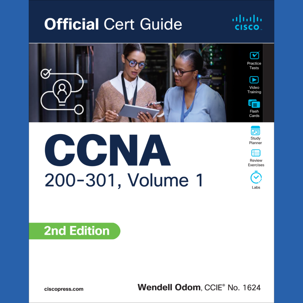 CCNA 200-301 Official Cert Guide, Vol 1, 2nd Edition
